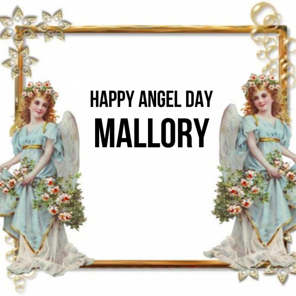 Greetings card с именем, Mallory happy angel day рамочка из золота и ангелы Greetings with text for free download 