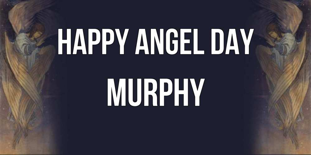 Greetings card с именем, Murphy happy angel day день ангела Greetings with text for free download 
