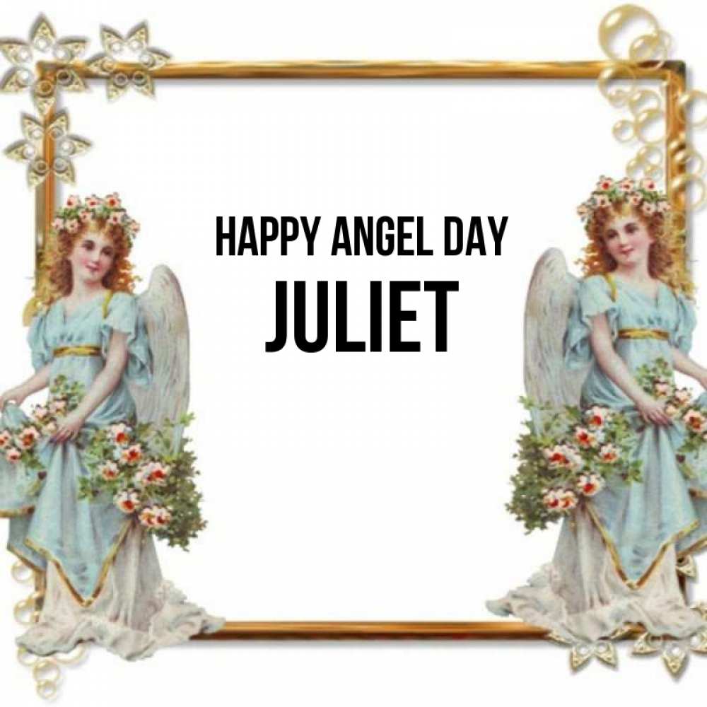 Greetings card с именем, Juliet happy angel day рамочка из золота и ангелы Greetings with text for free download 