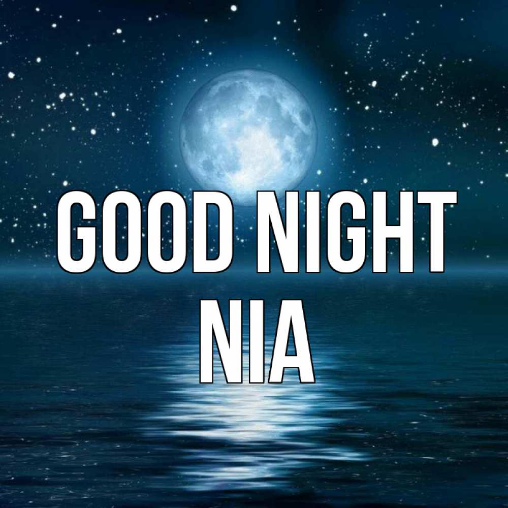 Greetings card с именем, Nia Good night звезды Greetings with text for free download 