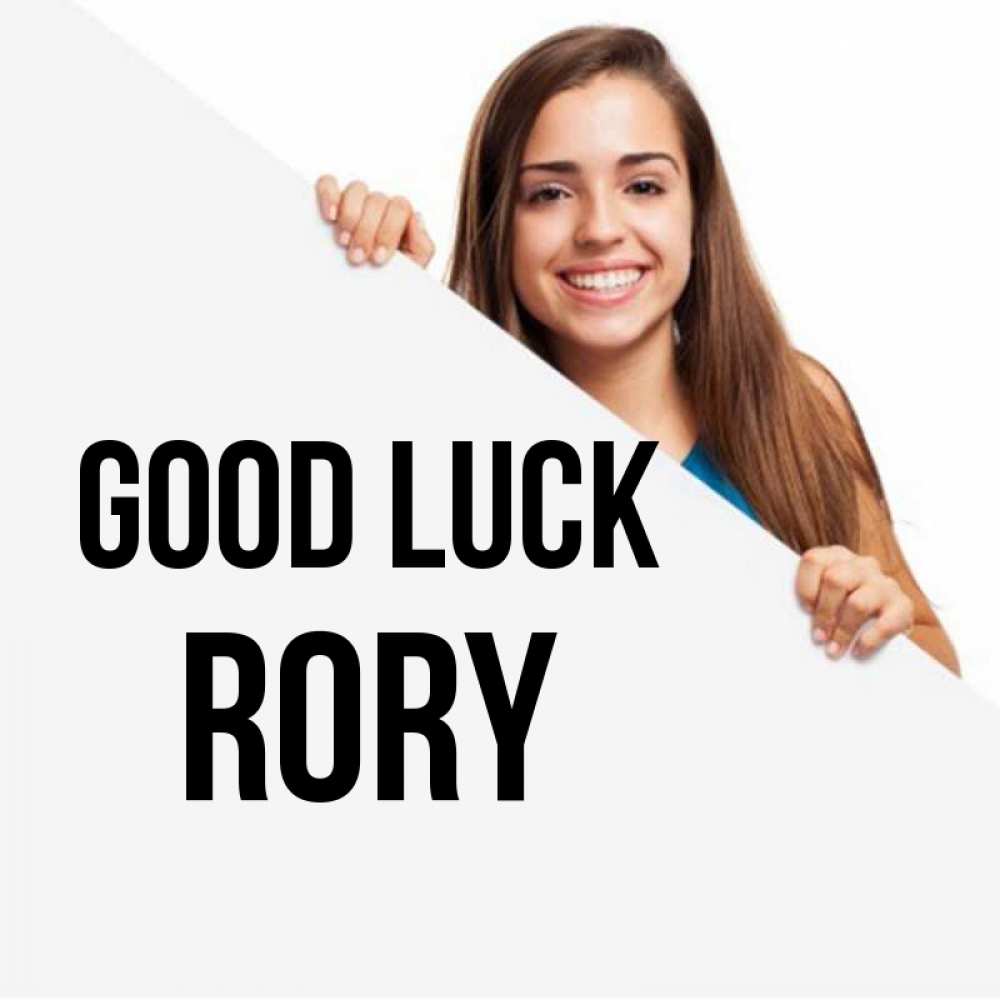 Greetings card с именем, Rory Good luck пусть тебе сегодня повезет Greetings with text for free download 