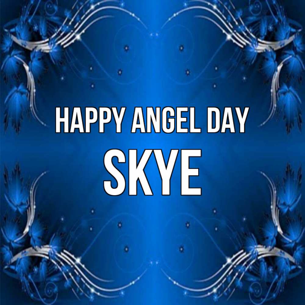 Greetings card с именем, Skye happy angel day красивая рамочка с узорами Greetings with text for free download 
