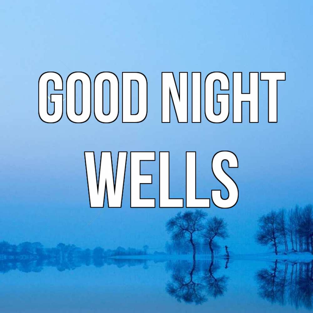 Greetings card с именем, Wells Good night весна Greetings with text for free download 
