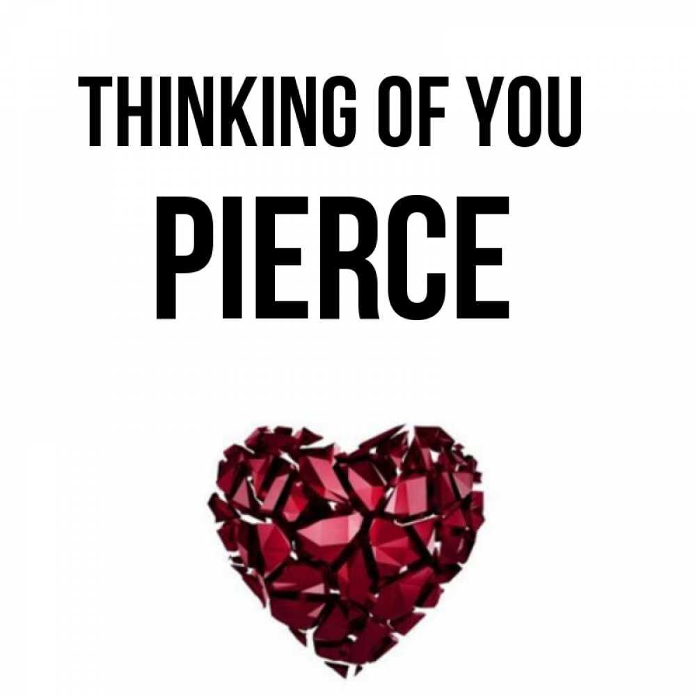 Greetings card с именем, Pierce Thinking of you рубиновое 1 Greetings with text for free download 