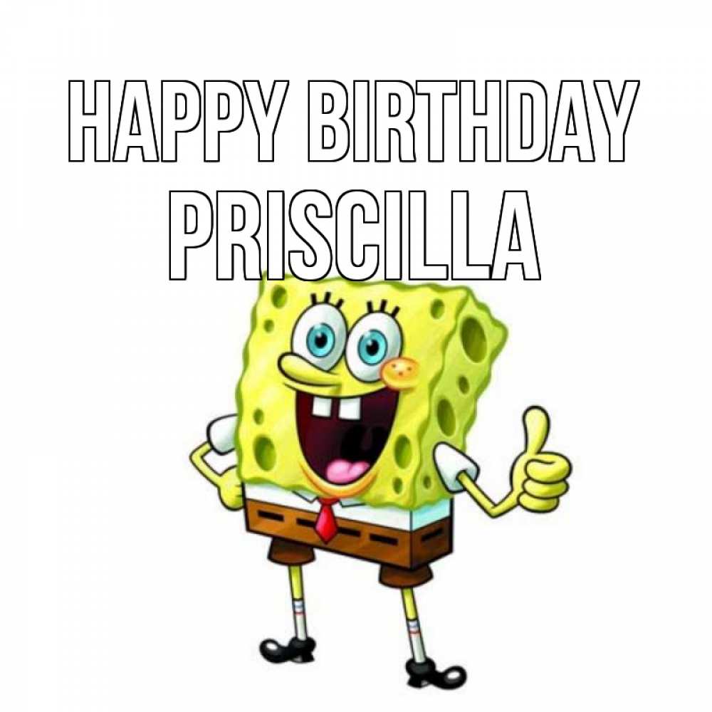 Greetings card с именем, Priscilla Happy Birthday герои мультфильмов Greetings with text for free download 