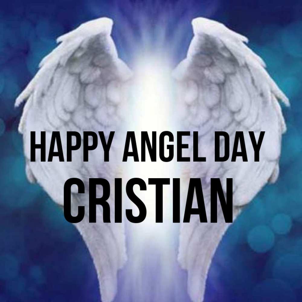 Greetings card с именем, Cristian happy angel day синий фон и крылышки Greetings with text for free download 