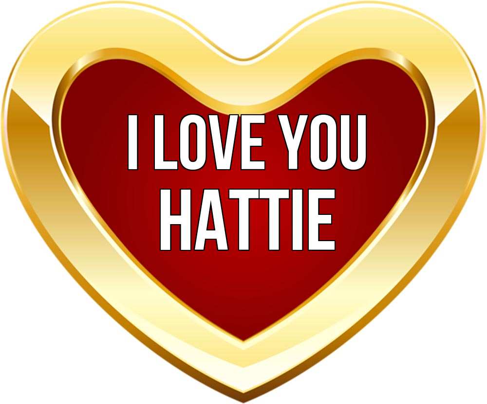 Greetings card с именем, Hattie I love you из краски Greetings with text for free download 