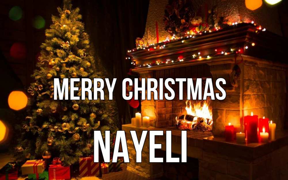 Greetings card с именем, Nayeli Merry Christmas новый год Greetings with text for free download 