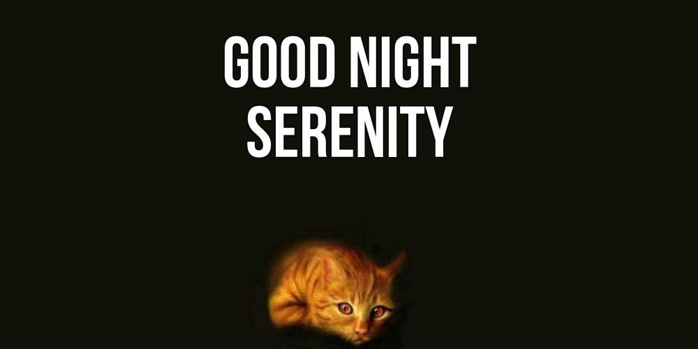 Greetings card с именем, Serenity Good night кот Greetings with text for free download 