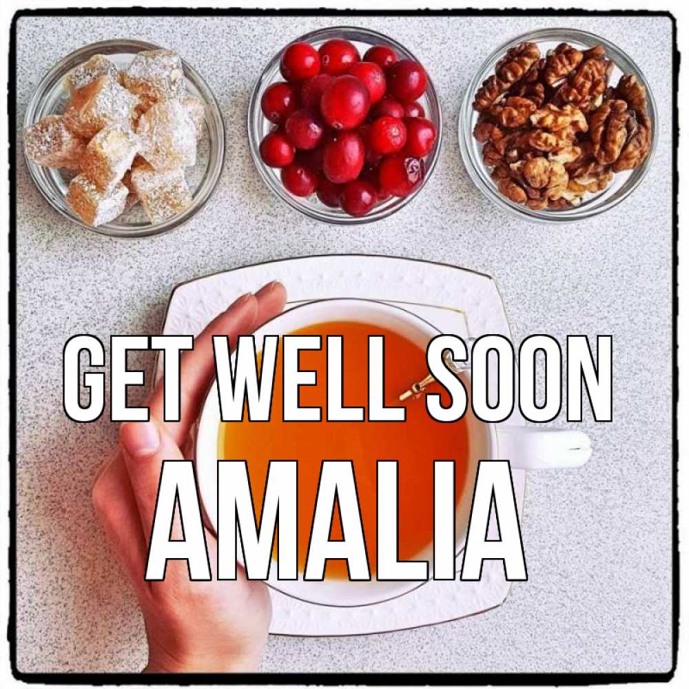 Greetings card с именем, Amalia Get well soon на столе Greetings with text for free download 