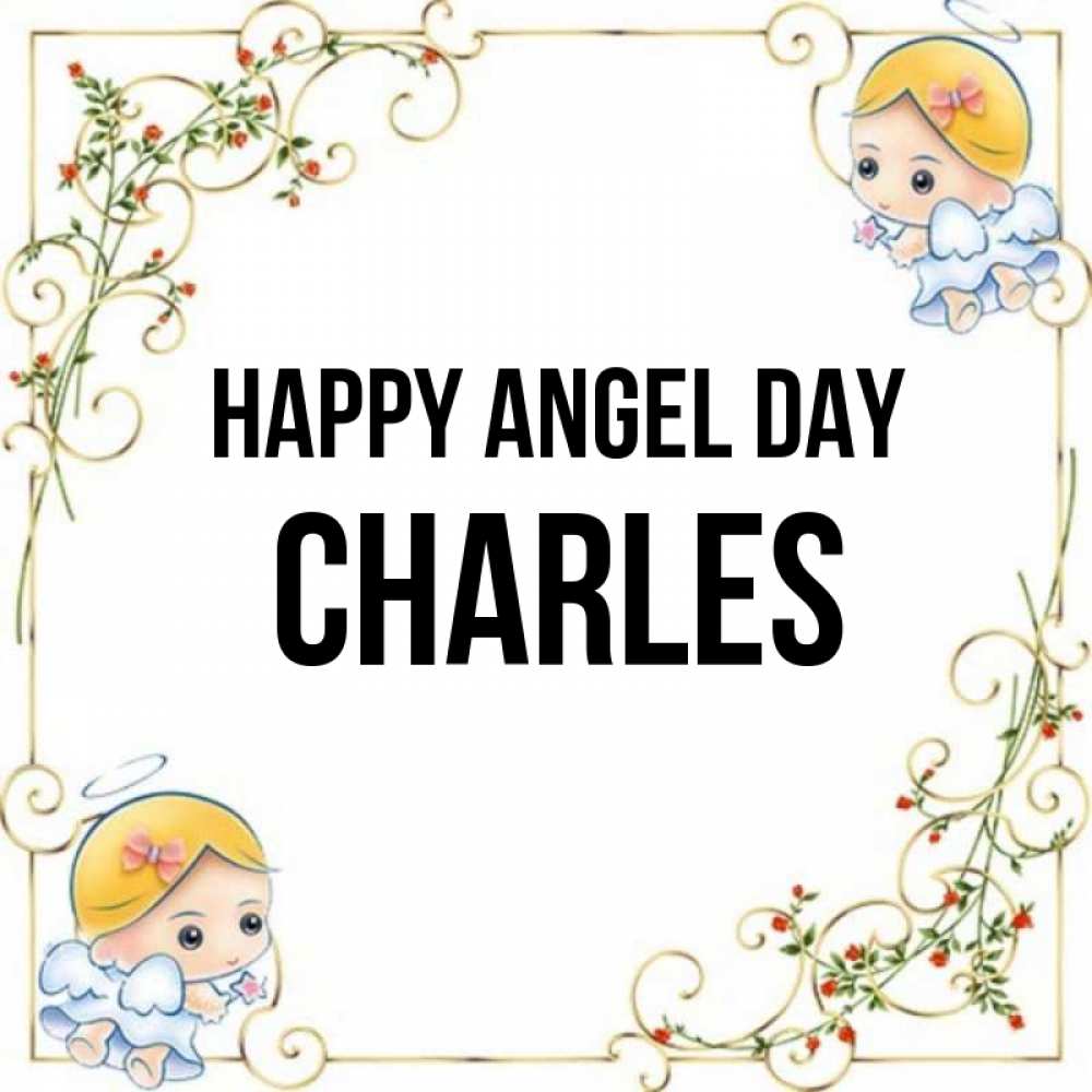 Greetings card с именем, Charles happy angel day девочки ангелы Greetings with text for free download 
