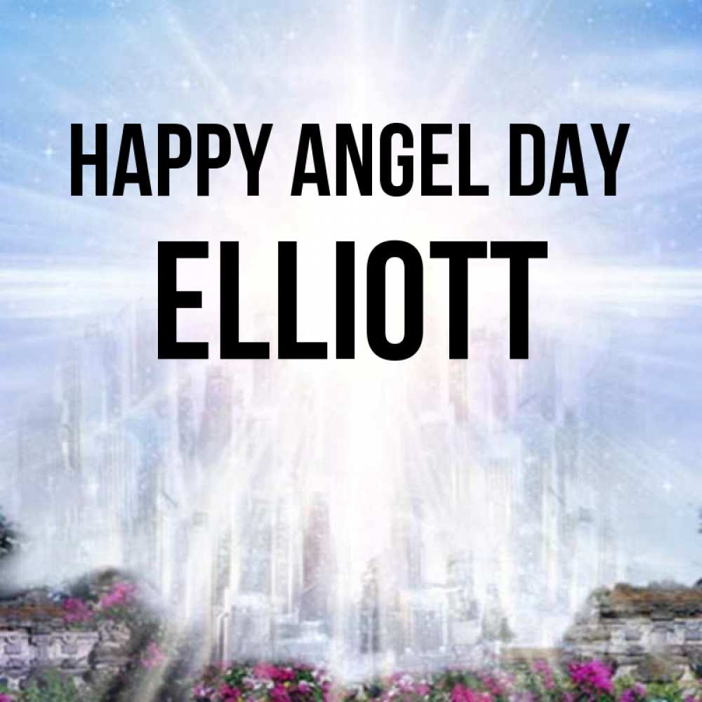 Greetings card с именем, Elliott happy angel day небесный свет Greetings with text for free download 