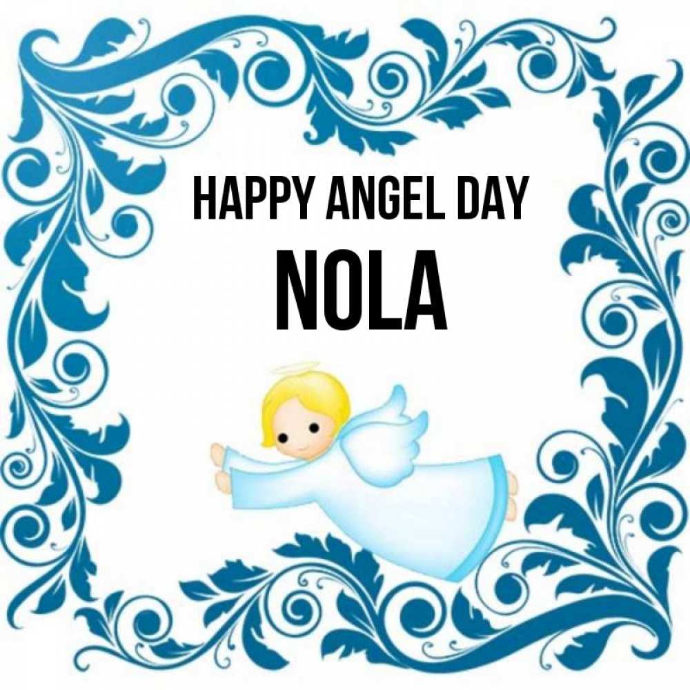 Greetings card с именем, Nola happy angel day девочка ангел и синяя рамка Greetings with text for free download 