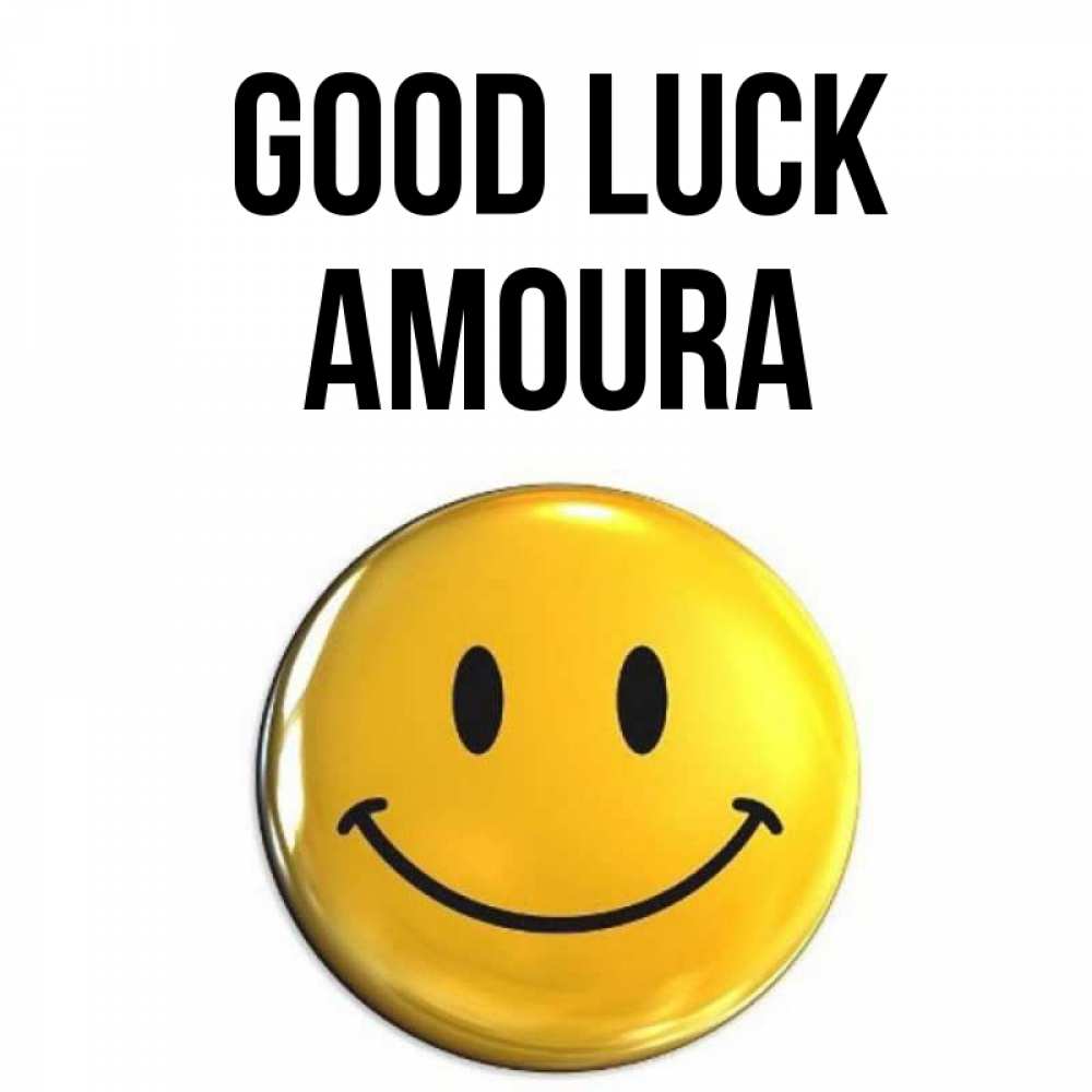 Greetings card с именем, Amoura Good luck для поднятия настроения открытки на каждый день Greetings with text for free download 