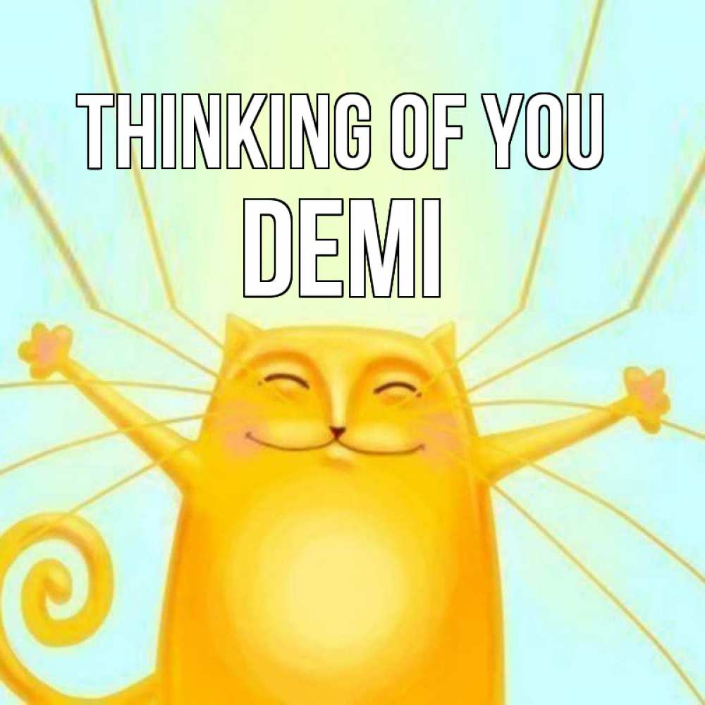 Greetings card с именем, Demi Thinking of you обнимашки Greetings with text for free download 