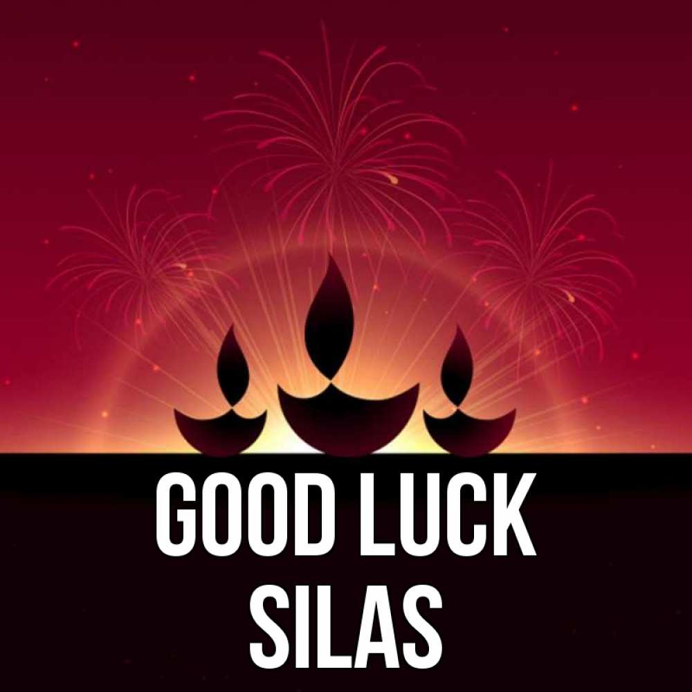 Greetings card с именем, Silas Good luck праздник Greetings with text for free download 