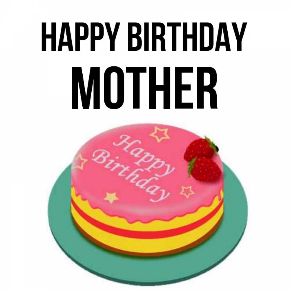 Greetings card с именем, mother Happy Birthday торт, клубника, днюха Greetings with text for free download 