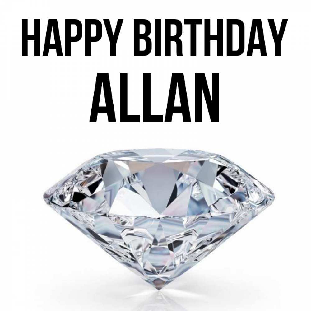 Greetings card с именем, Allan Happy Birthday к пожеланием быть богатым Greetings with text for free download 