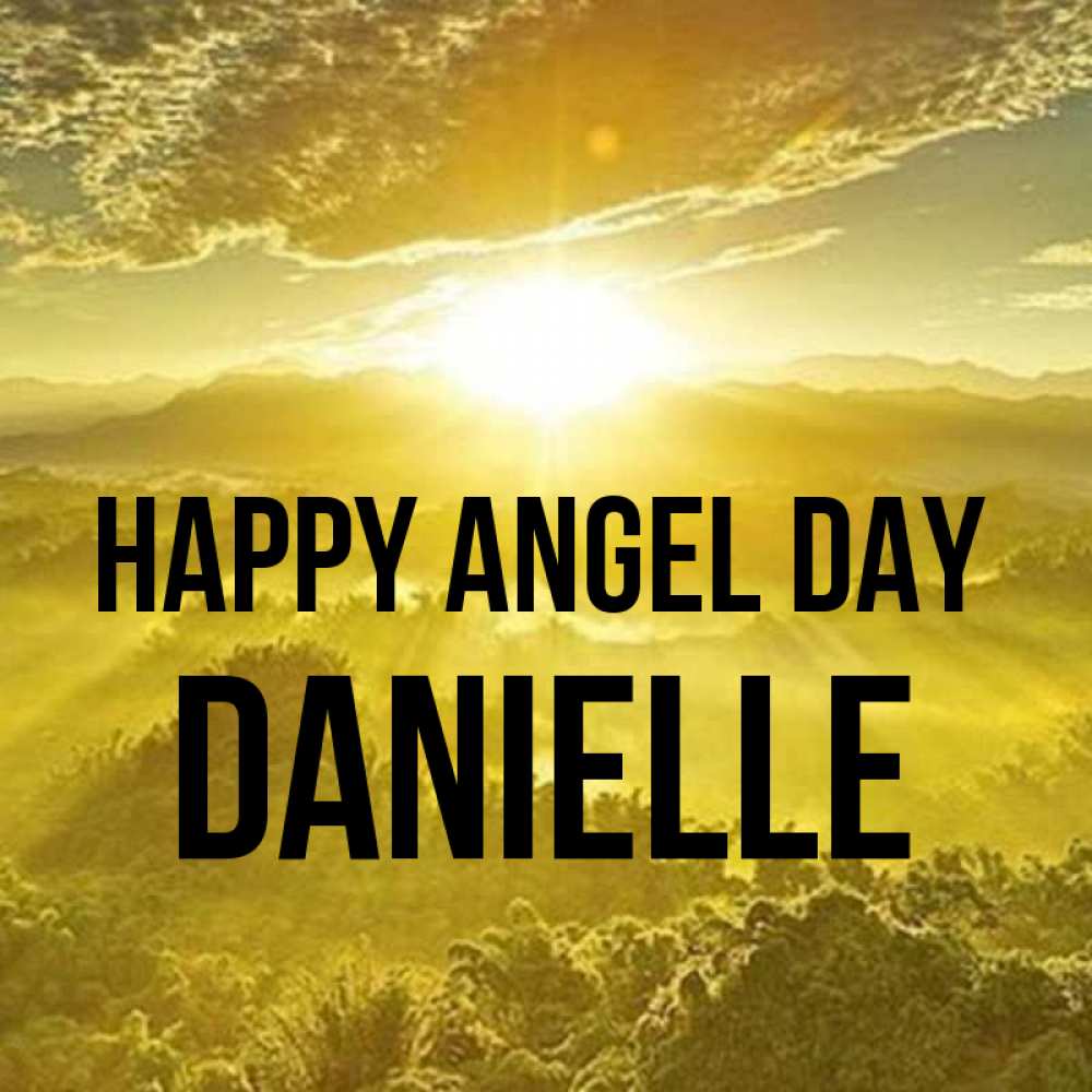 Greetings card с именем, Danielle happy angel day леса и небо в желтом Greetings with text for free download 