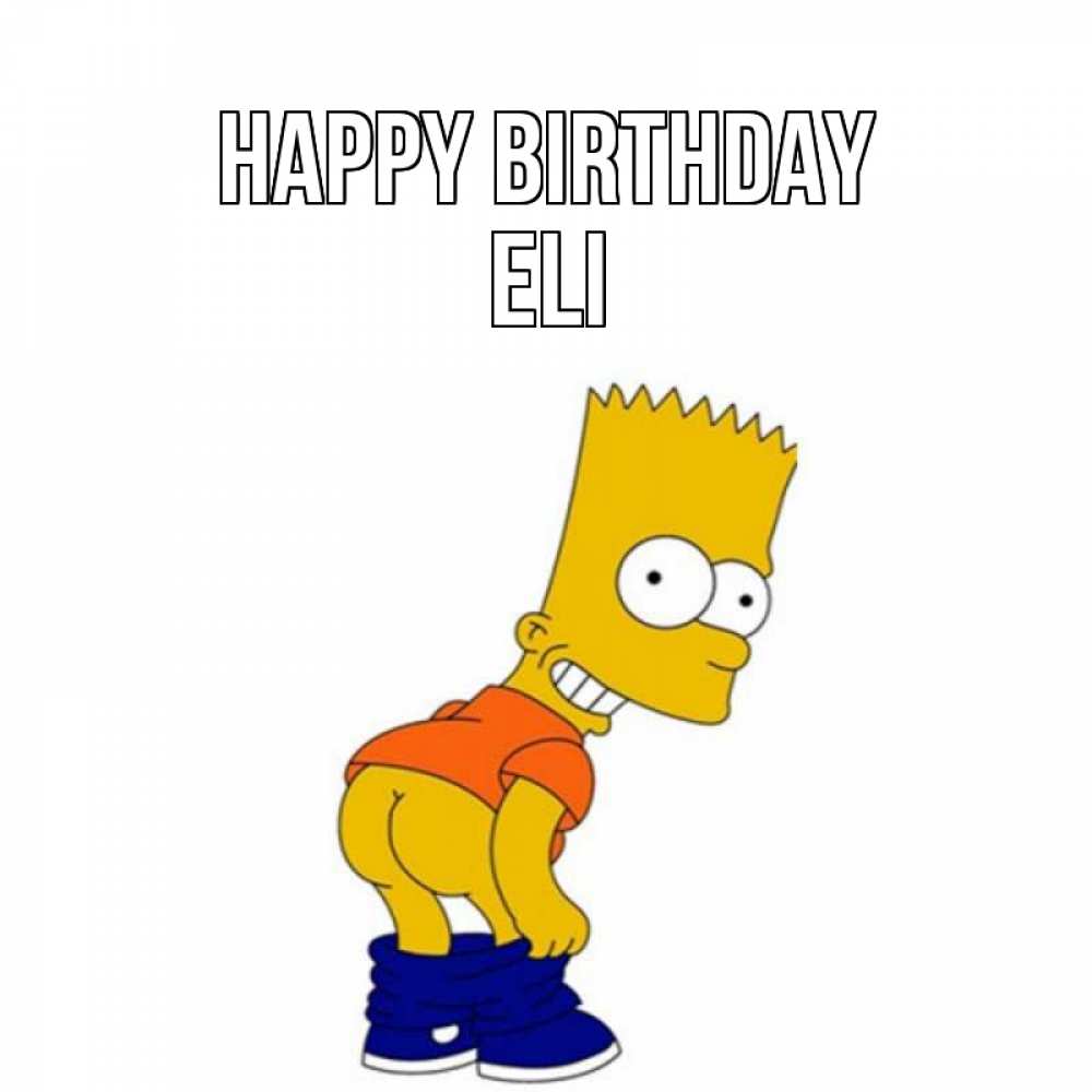 Greetings card с именем, Eli Happy Birthday прикольные поздравления Greetings with text for free download 