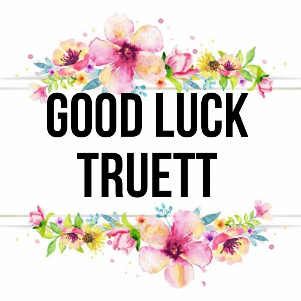 Greetings card с именем, Truett Good luck пусть повезет 1 Greetings with text for free download 