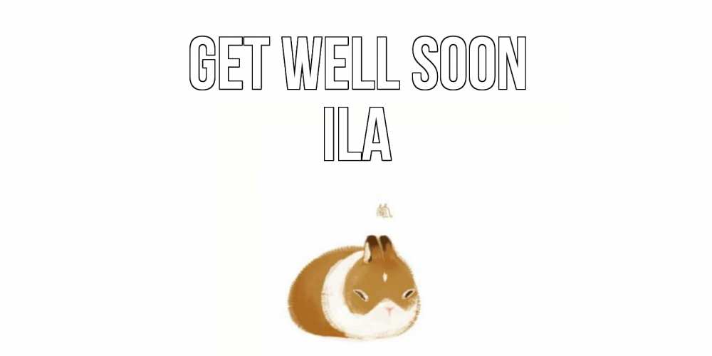 Greetings card с именем, Ila Get well soon морская свинка на открытке с пожеланиями не болеть Greetings with text for free download 