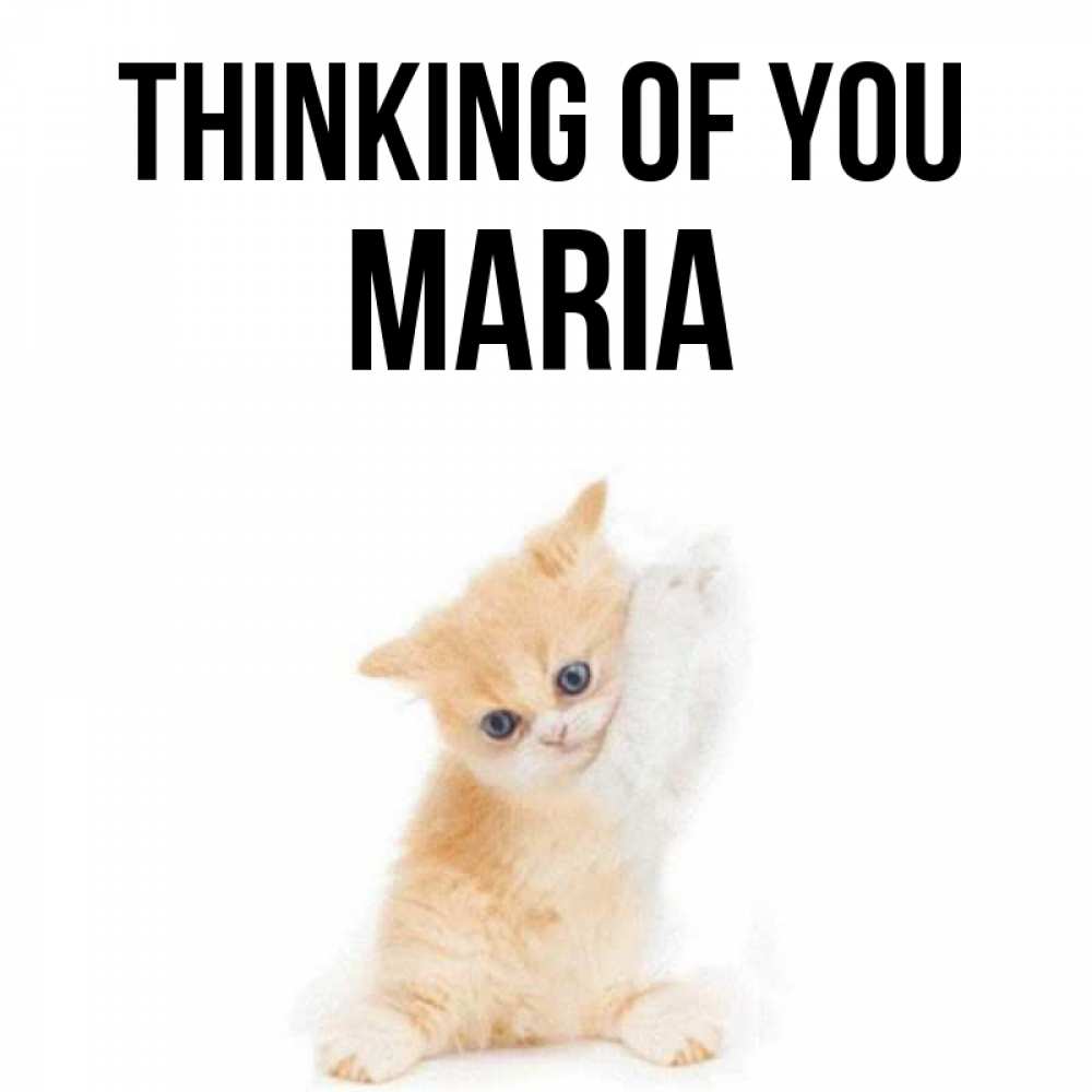 Greetings card с именем, Maria Thinking of you зверушки и милота Greetings with text for free download 