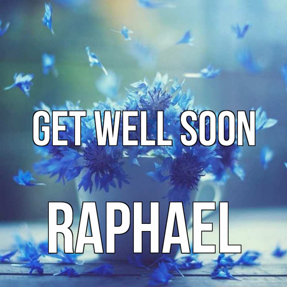 Greetings card с именем, Raphael Get well soon кружка с зельем и цветами Greetings with text for free download 