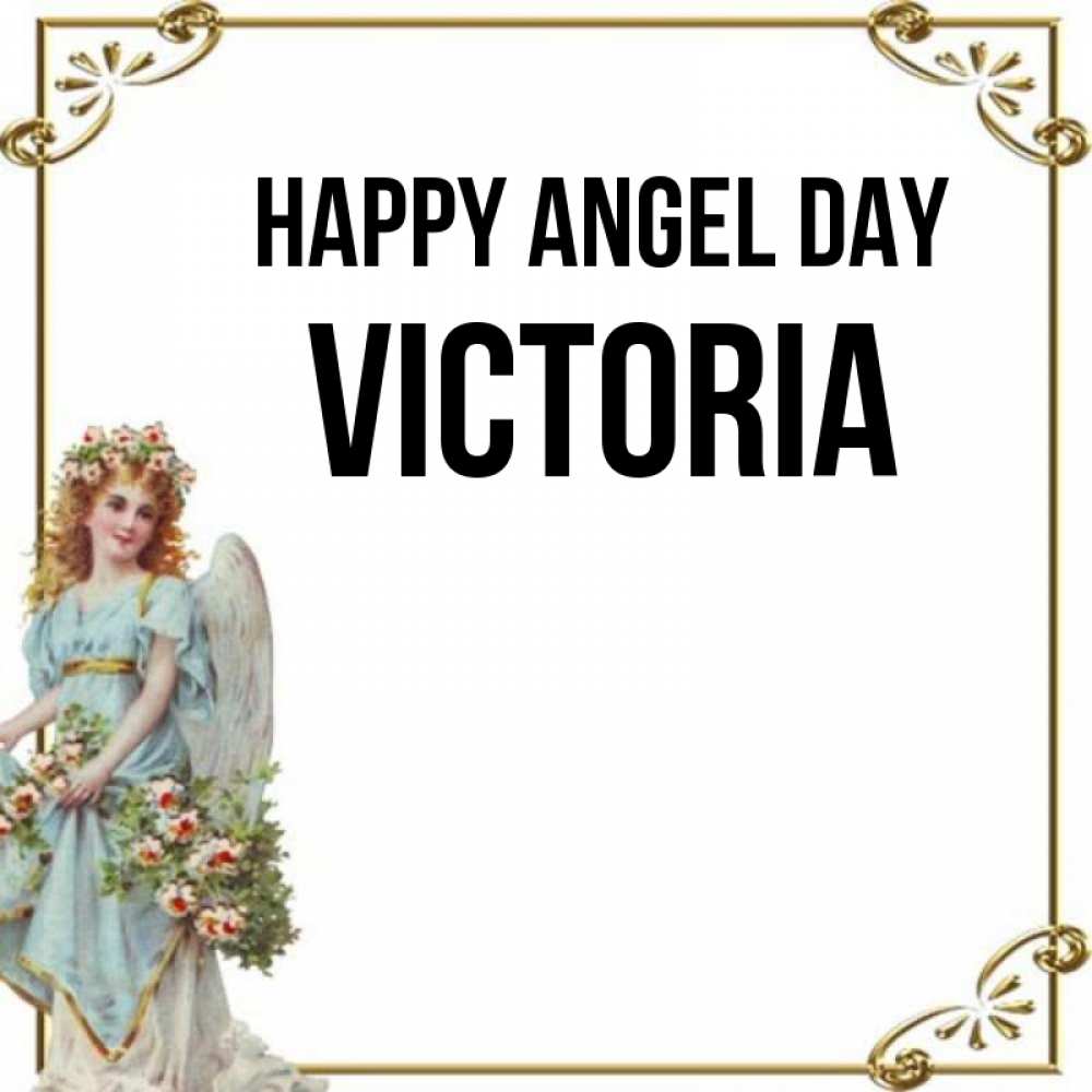 Greetings card с именем, Victoria happy angel day с именинами от девушки ангела Greetings with text for free download 