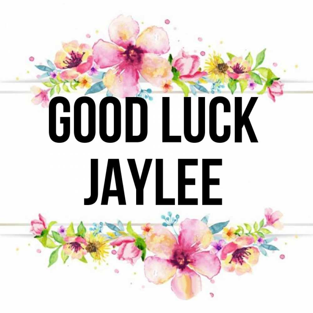 Greetings card с именем, Jaylee Good luck пусть повезет 1 Greetings with text for free download 