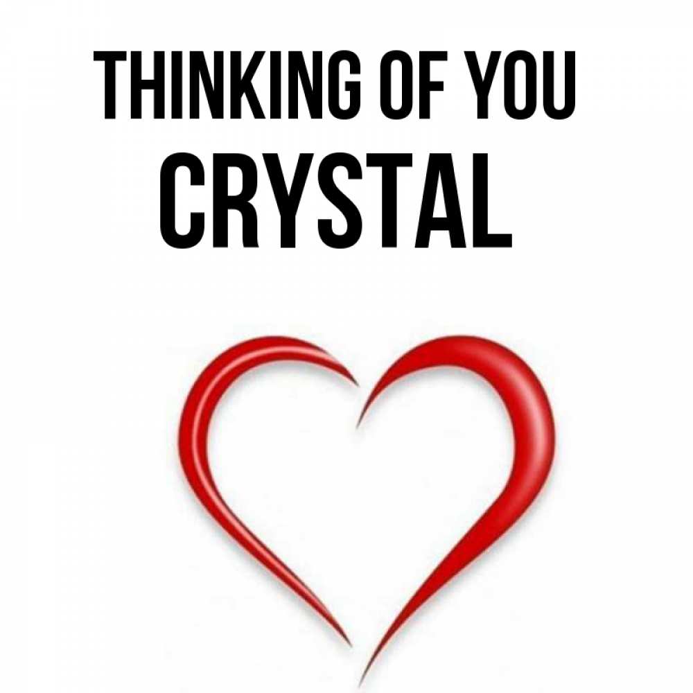 Greetings card с именем, Crystal Thinking of you для возлюбленной Greetings with text for free download 