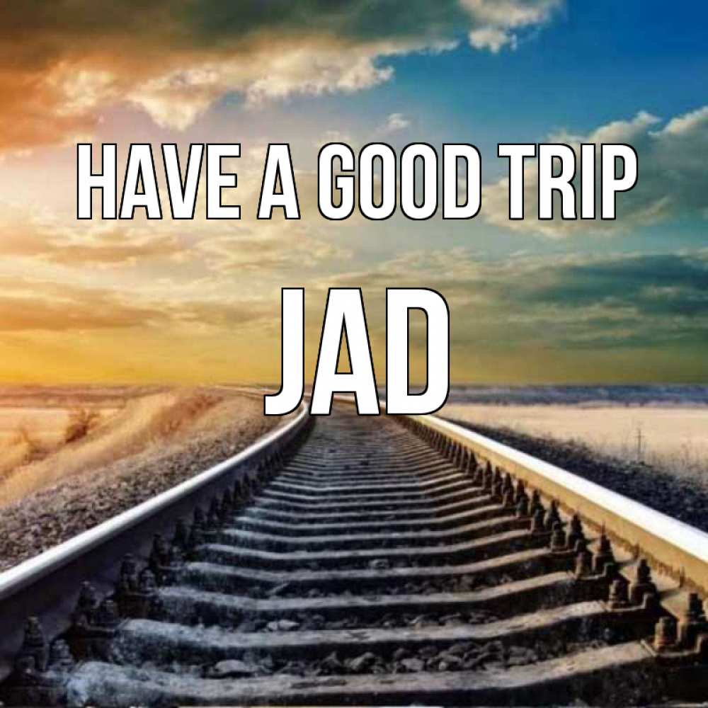 Greetings card с именем, Jad Have a good trip рельсы уходящие в даль Greetings with text for free download 