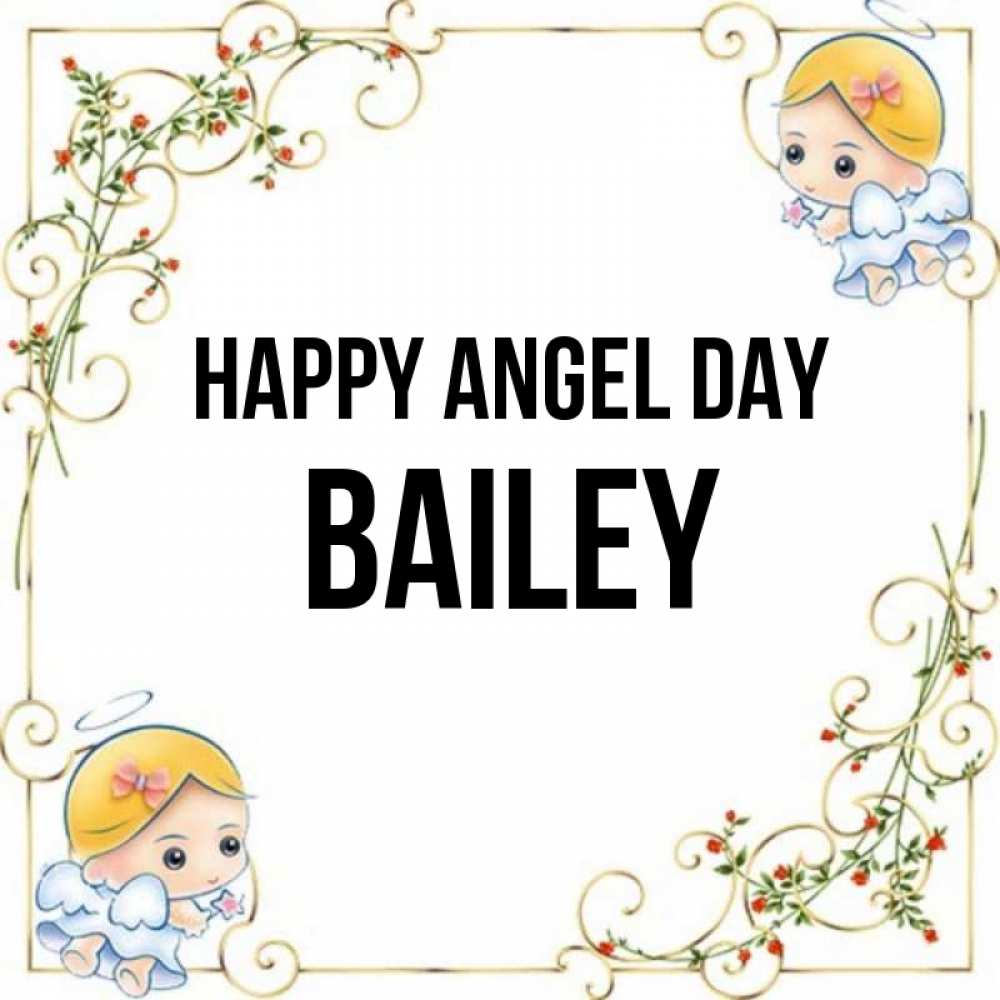 Greetings card с именем, Bailey happy angel day девочки ангелы Greetings with text for free download 