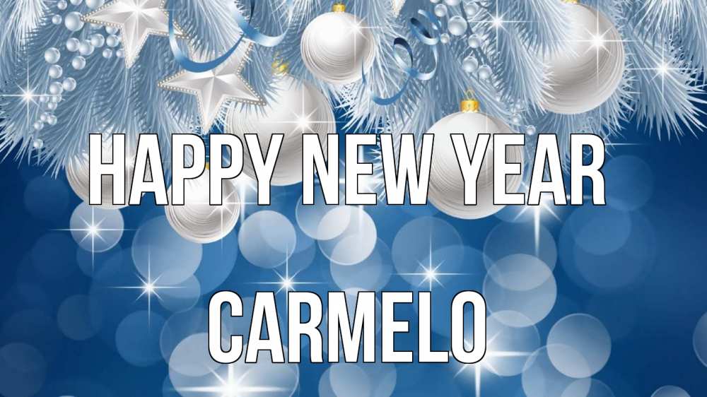 Greetings card с именем, Carmelo Happy New Year елочные игрушки Greetings with text for free download 