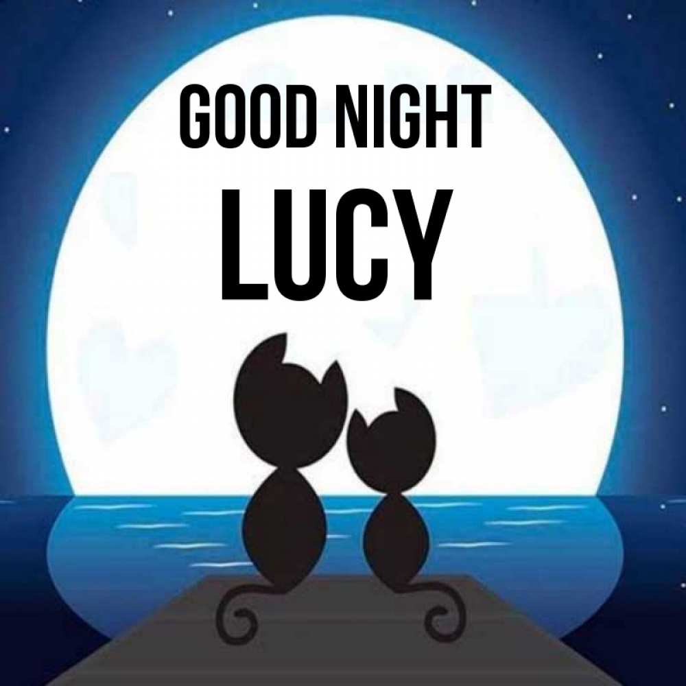 Greetings card с именем, Lucy Good night луна море мост Greetings with text for free download 