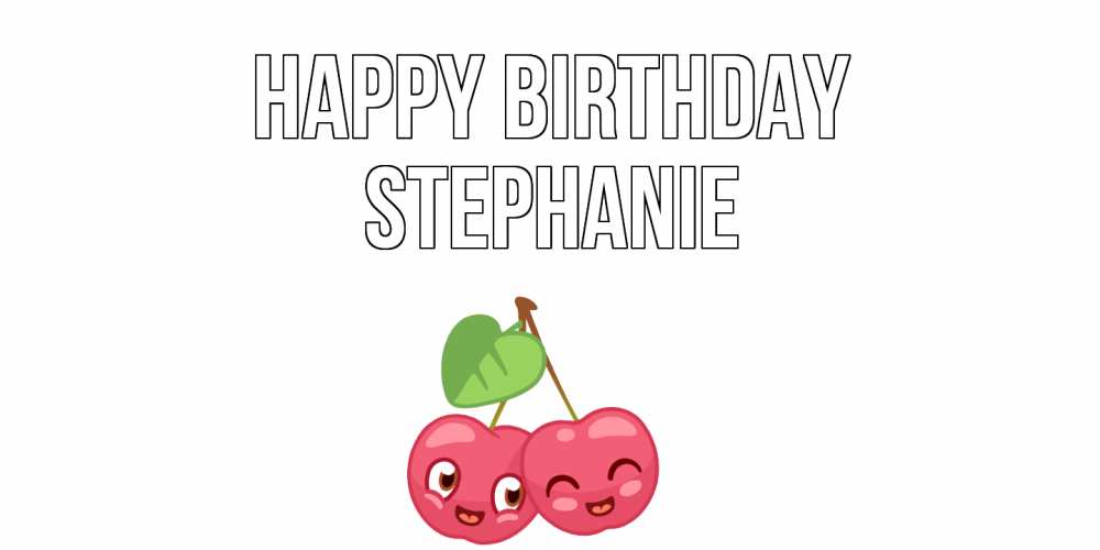 Greetings card с именем, Stephanie Happy Birthday вишенки Greetings with text for free download 