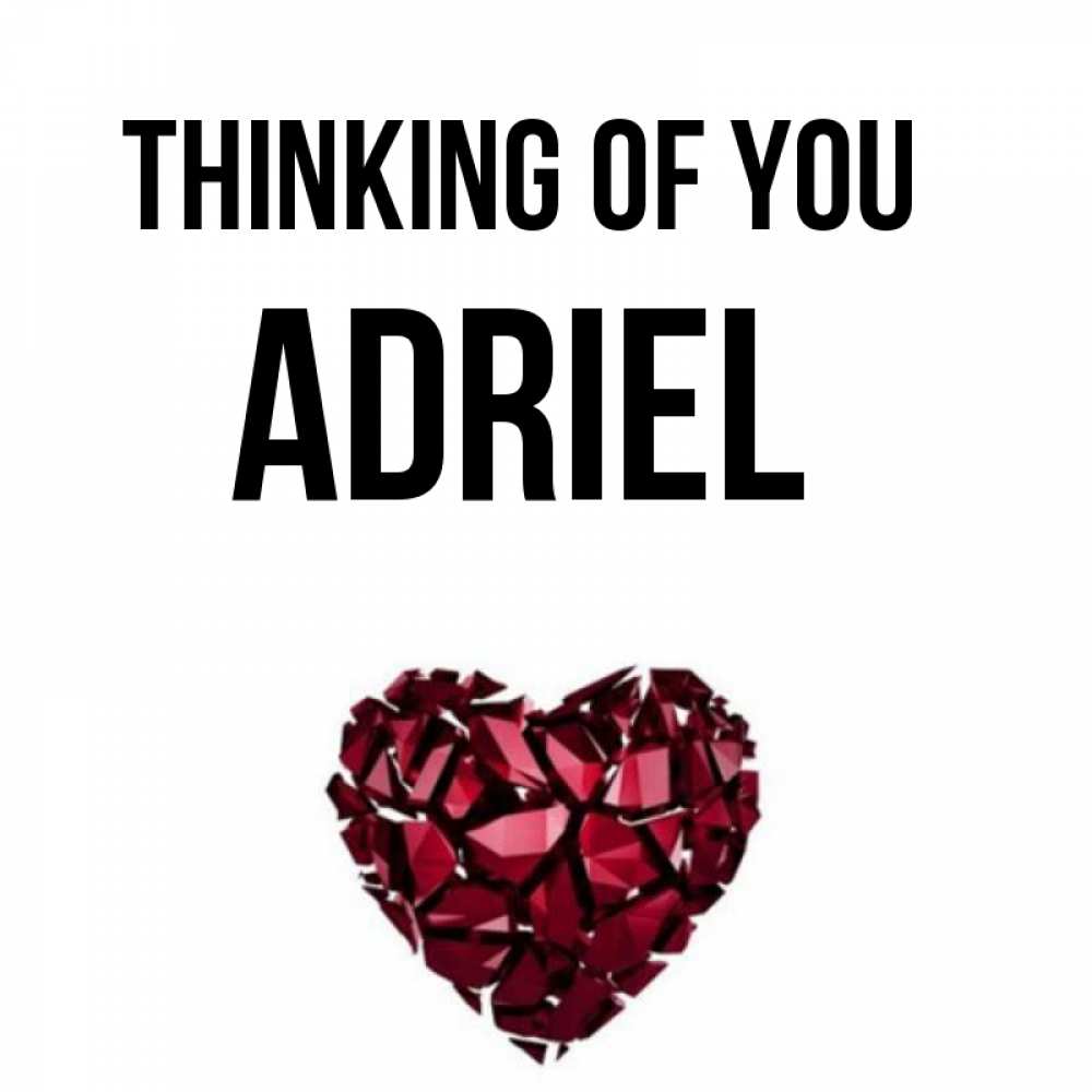 Greetings card с именем, Adriel Thinking of you рубиновое 1 Greetings with text for free download 