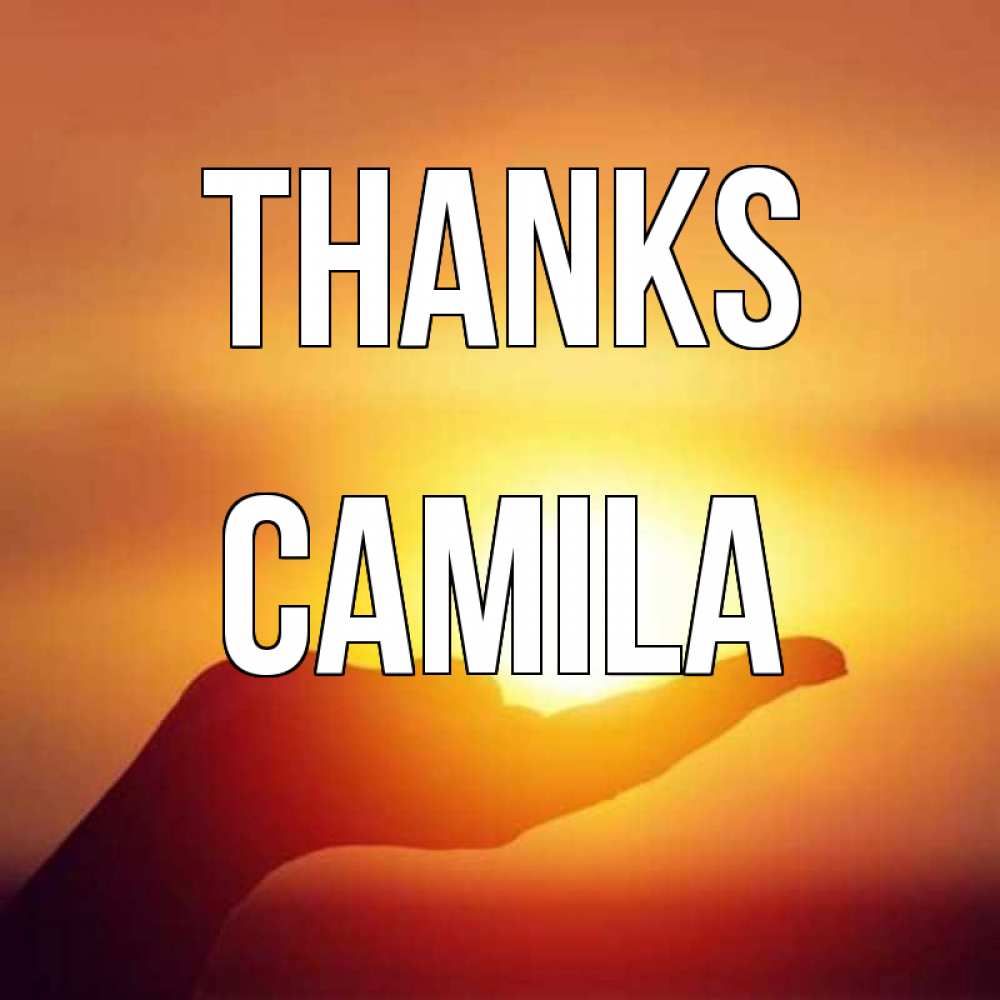 Greetings card с именем, Camila Thanks закат Greetings with text for free download 