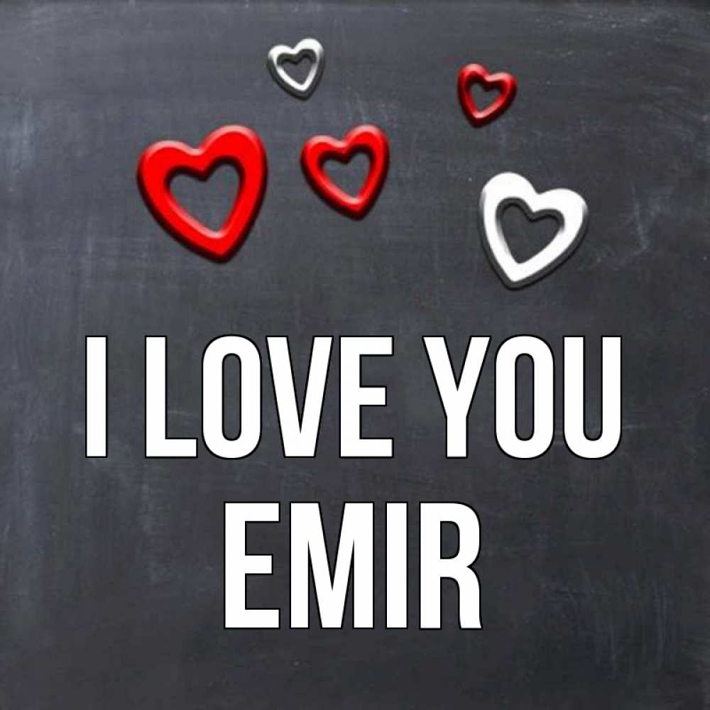 Greetings card с именем, Emir I love you сердечки белые и красные Greetings with text for free download 