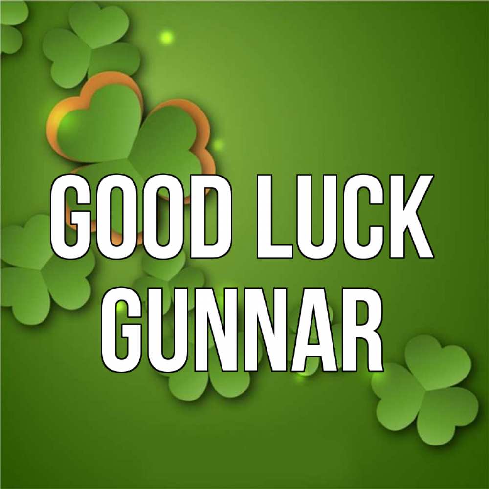 Greetings card с именем, Gunnar Good luck много трехлистных листочков клевера Greetings with text for free download 
