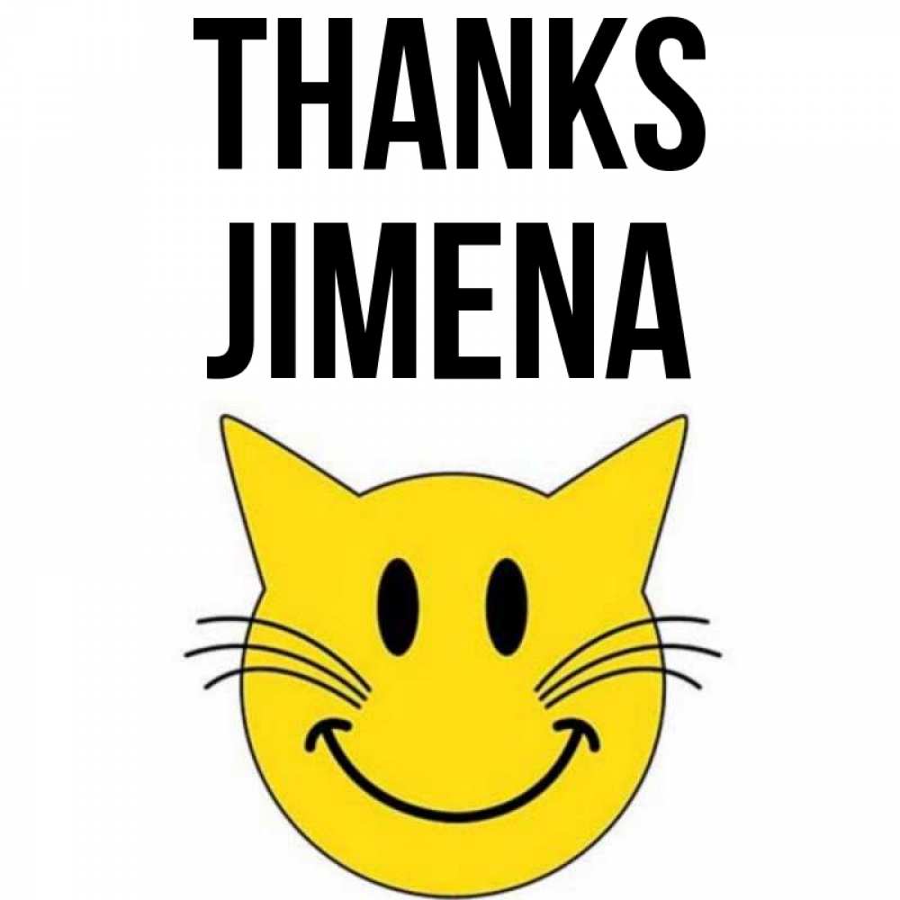 Greetings card с именем, Jimena Thanks улыбающийся смайл кот Greetings with text for free download 