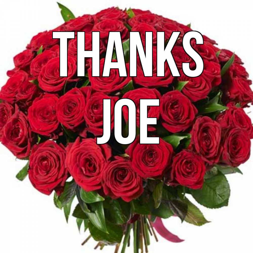 Greetings card с именем, Joe Thanks букет красных роз Greetings with text for free download 