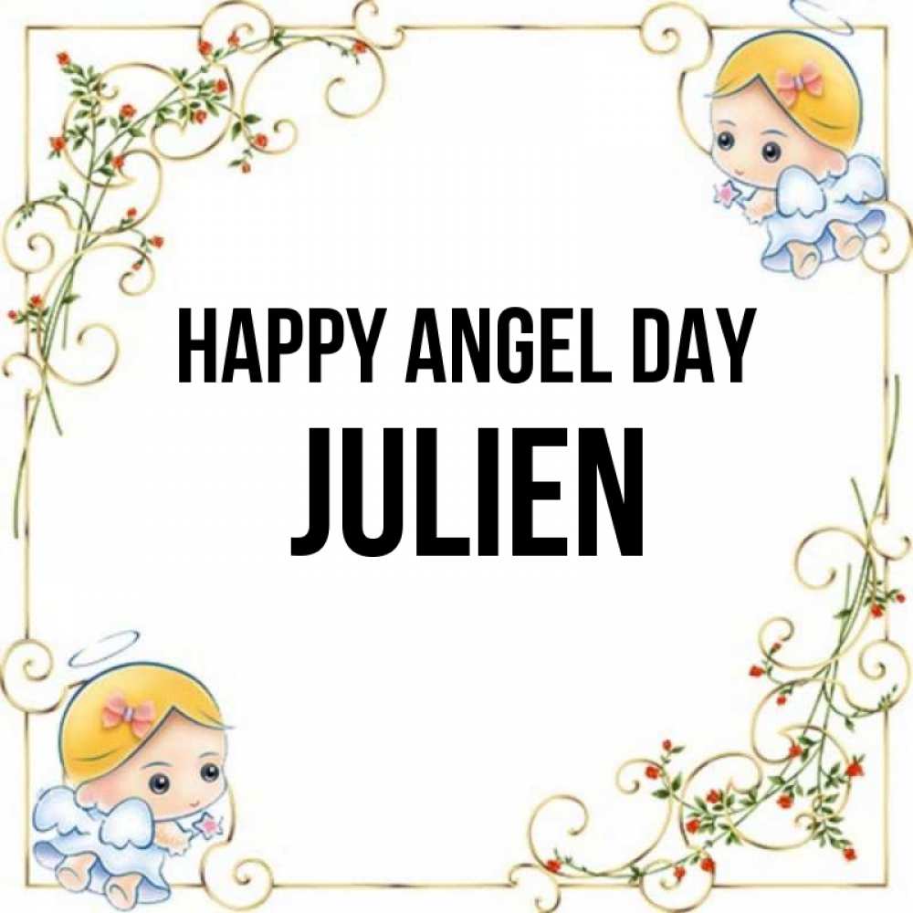 Greetings card с именем, Julien happy angel day девочки ангелы Greetings with text for free download 