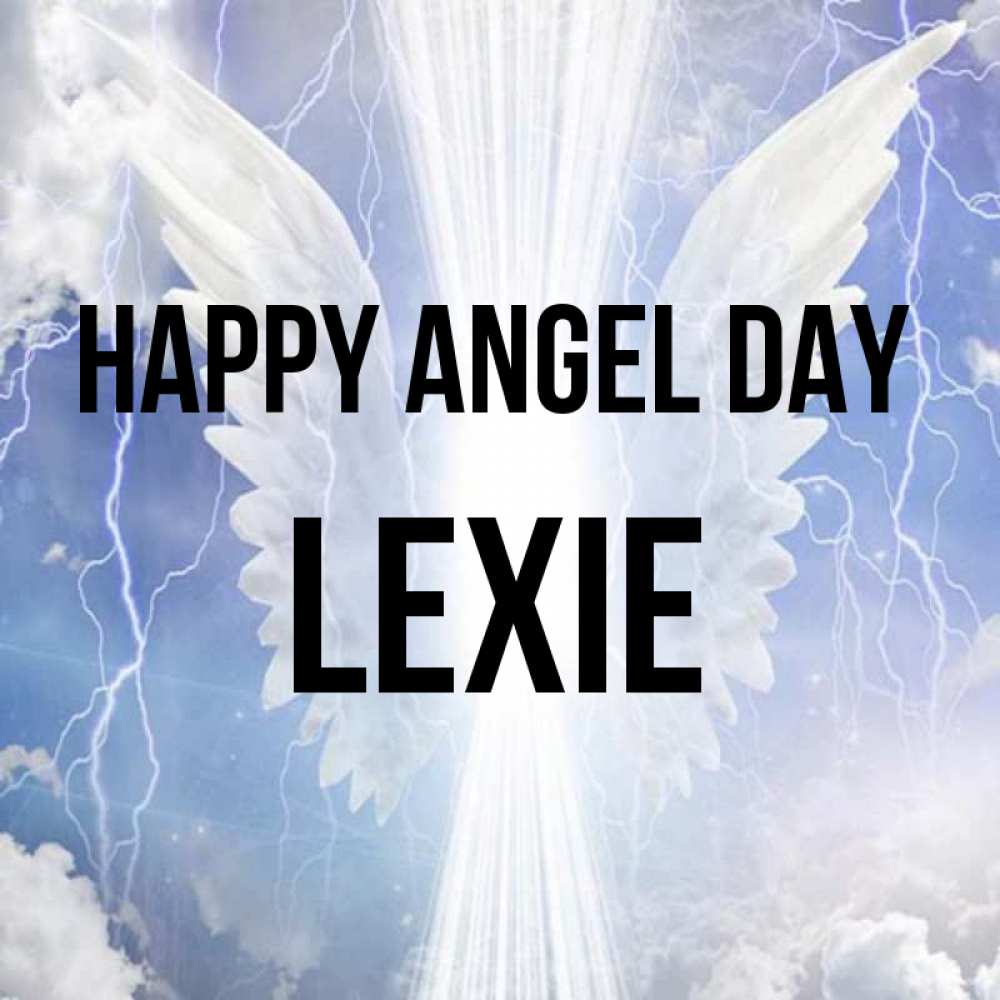 Greetings card с именем, Lexie happy angel day молнии на небе и свет Greetings with text for free download 