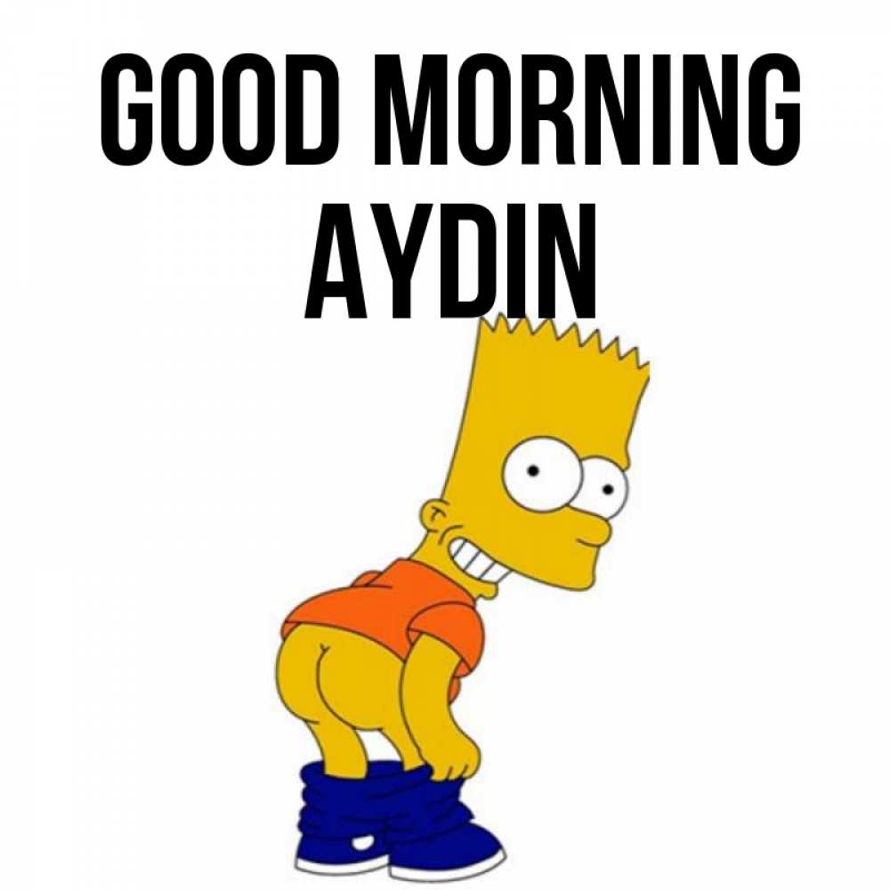Greetings card с именем, Aydin Good morning Открытки с Симпсонами Greetings with text for free download 
