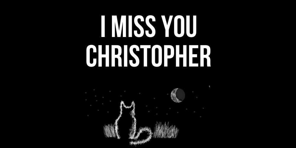 Greetings card с именем, Christopher I miss you кот Greetings with text for free download 