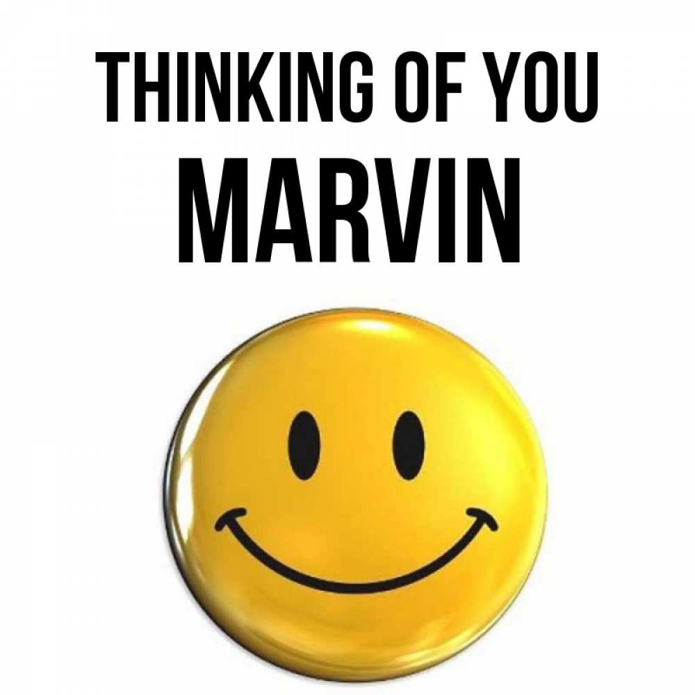 Greetings card с именем, Marvin Thinking of you создать открытку с подписью своими руками Greetings with text for free download 
