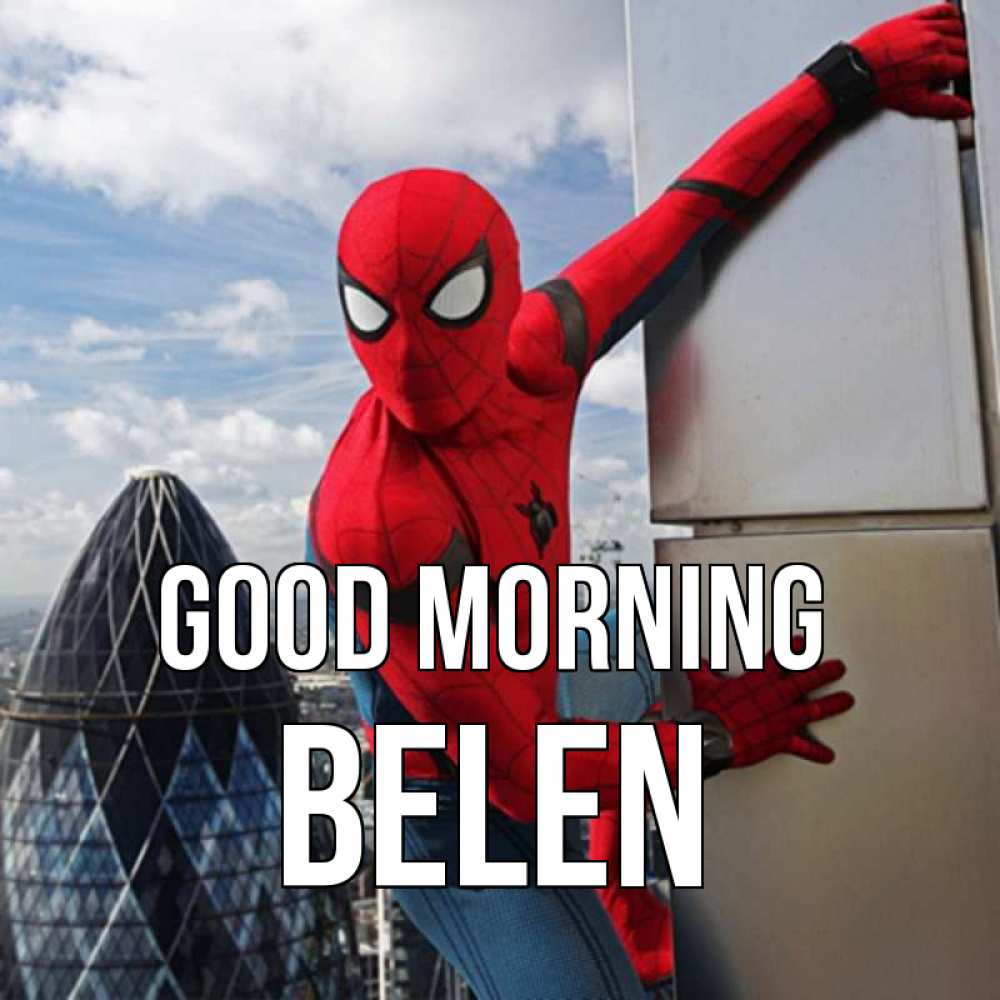 Greetings card с именем, Belen Good morning марвел герои Greetings with text for free download 