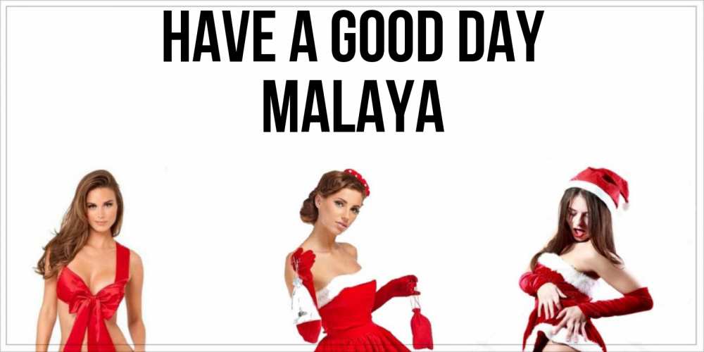 Greetings card с именем, Malaya Have a good day пожелай парню отличного дня Greetings with text for free download 