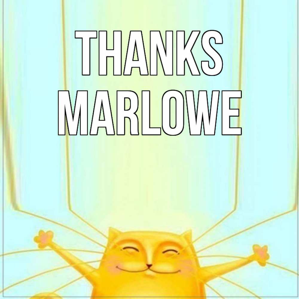 Greetings card с именем, Marlowe Thanks кот с усами благодарит Greetings with text for free download 